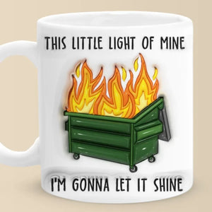 Cette petite lumière qui est en moi, je vais la laisser briller - Tasse imprimée effet gonflé 3D pour ami - Cadeau de Noël pour vous-même, vos meilleurs amis, vos sœurs, les membres de votre famille, vos collègues