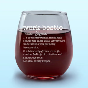 L'un des meilleurs aspects du travail est de voir les amis que vous vous êtes faits - Verre à vin personnalisé pour collègue - Cadeau pour collègues, amis de travail, collègues