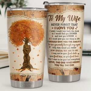 J'aimerais pouvoir remonter le temps pour te retrouver plus tôt - Tumbler - À ma femme, cadeau pour femme, anniversaire, fiançailles, mariage, cadeau de mariage