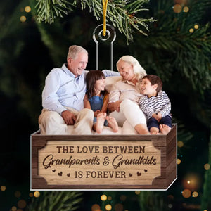 Photo personnalisée L'amour entre grands-parents et petits-enfants est éternel - Ornement personnalisé familial personnalisé - Forme personnalisée en acrylique - Cadeau de Noël pour grand-mère, grand-père