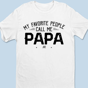 Being Papa Is My Greatest Blessing -  Family Personalized Custom Unisex T-Shirt, Premium T-shirt, Hoodie - Father's Day Gift For Dad, Grandpa