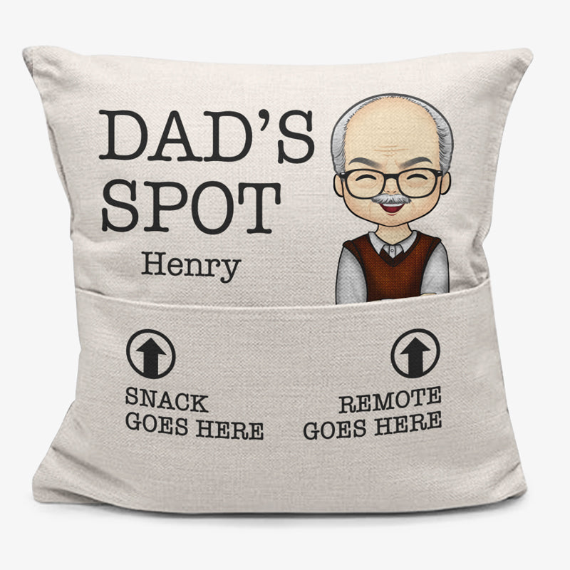 Daddy's Spot, Snack & Remote Go Here Too - Family Personalized Custom Pocket Pillow - Father's Day, Birthday Gift For Dad, Grandpa