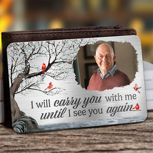 Photo personnalisée « Nous serons toujours avec vous » - Carte portefeuille personnalisée en aluminium - Cadeau de Noël, cadeau de condoléances pour les membres de la famille