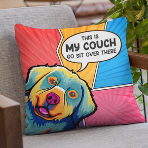 Voici notre canapé, asseyez-vous là-bas ! Coussin personnalisé pour chien et chat ! Cadeau pour les propriétaires d'animaux et les amoureux des animaux.