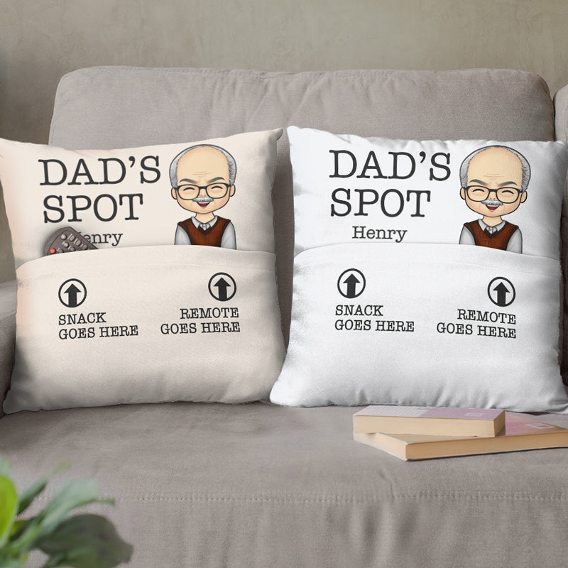Daddy's Spot, Snack & Remote Go Here Too - Family Personalized Custom Pocket Pillow - Father's Day, Birthday Gift For Dad, Grandpa