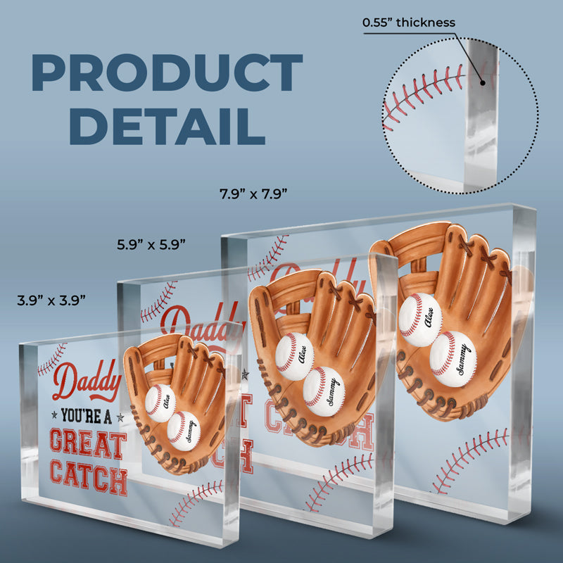 Great Catch, Daddy - Family Personalized Custom Rectangle Shaped Acrylic Plaque - Father's Day, Birthday Gift For Dad