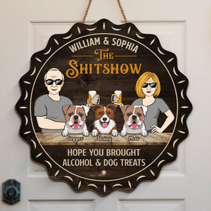 J'espère que vous avez apporté de l'alcool et des friandises pour chien - Panneau en bois personnalisé en forme de chien - Cadeau de pendaison de crémaillère pour les propriétaires d'animaux et les amoureux des animaux