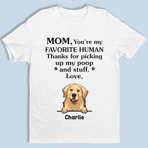 Maman, tu es mon humain préféré - T-shirt unisexe personnalisé pour chien, sweat à capuche, sweat-shirt - Fête des Mères, cadeau pour les propriétaires d'animaux, amoureux des animaux