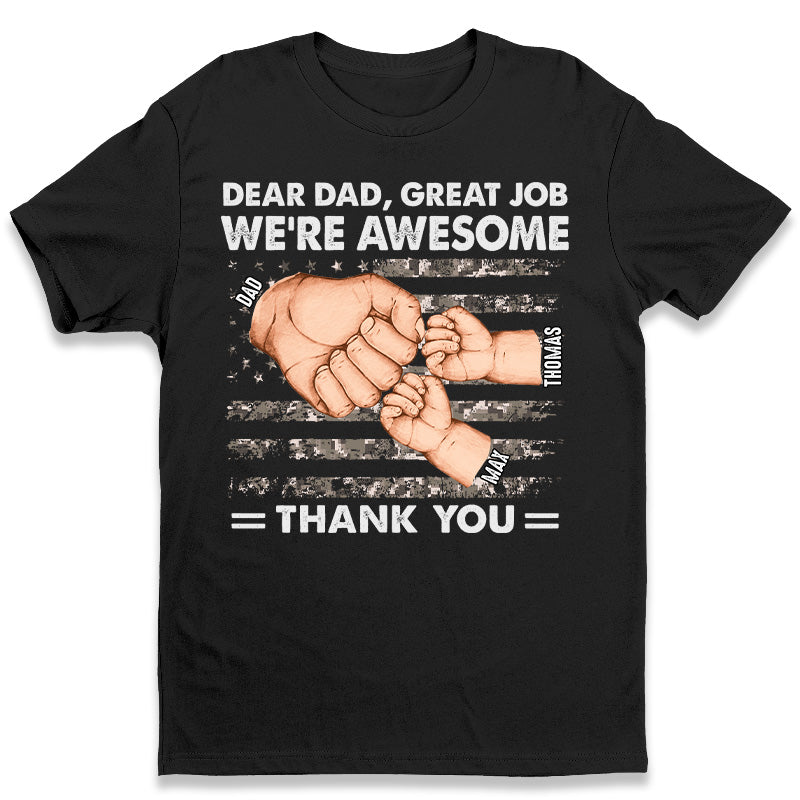 Cher papa, super boulot, on est géniaux - T-shirt patriotique unisexe personnalisé pour la famille, sweat à capuche, sweat-shirt - Fête des pères, Jour de l'Indépendance, 4 juillet, cadeau d'anniversaire pour papa
