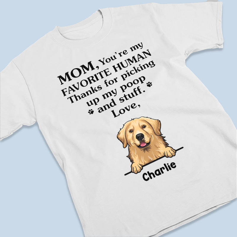 Maman, tu es mon humain préféré - T-shirt unisexe personnalisé pour chien, sweat à capuche, sweat-shirt - Fête des Mères, cadeau pour les propriétaires d'animaux, amoureux des animaux