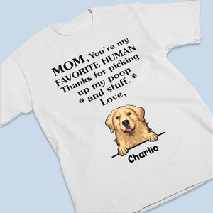 Maman, tu es mon humain préféré - T-shirt unisexe personnalisé pour chien, sweat à capuche, sweat-shirt - Fête des Mères, cadeau pour les propriétaires d'animaux, amoureux des animaux
