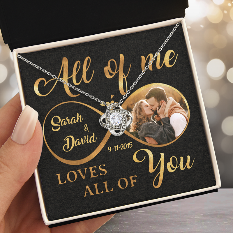 Custom Photo All Of Me Loves All Of You - Couple Personalized Custom Love Knot Necklace - Gift For Husband Wife, Anniversary