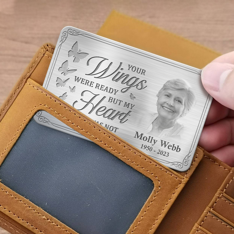 Photo personnalisée « Vos ailes étaient prêtes, mais mon cœur ne l'était pas » - Carte portefeuille personnalisée en aluminium commémorative - Cadeau de condoléances pour les membres de la famille