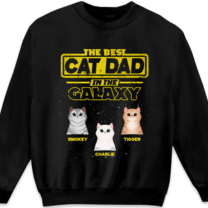 Best Cat Dad In The Galaxy - Gift For Cat Dad, Cat Mom - Personalized Unisex T-Shirt