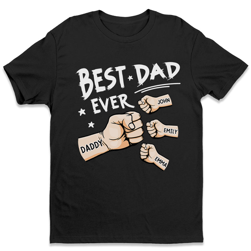 The Best Papa Ever - Family Personalized Custom Unisex T-shirt, Hoodie, Sweatshirt - Father's Day, Birthday Gift For Dad, Grandpa