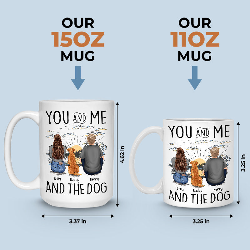 Toi, moi et les chiens - Mug personnalisé pour chien - Cadeau pour les propriétaires et les amoureux des animaux