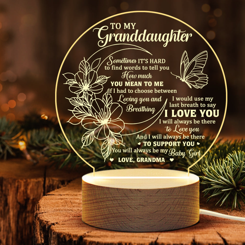 Je serai toujours là pour t'aimer - Lampe de nuit en acrylique - À ma petite-fille, cadeau pour petite-fille, cadeau de grand-mère pour petite-fille, cadeau d'anniversaire pour petite-fille, cadeau de Noël