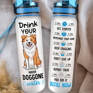 Buvez votre eau préférée ! Bouteille d'eau personnalisée avec suivi de l'eau pour chien ! Cadeau pour les propriétaires et les amoureux des animaux.