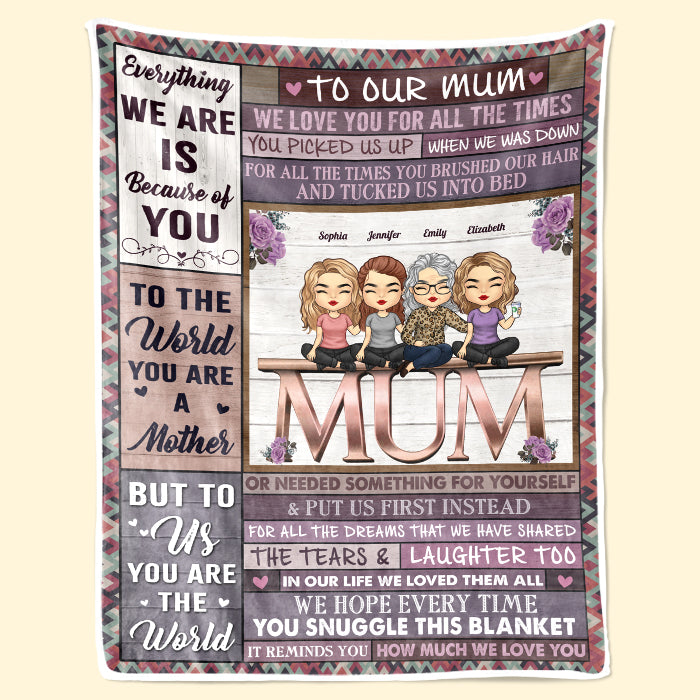 We Love You For All The Times - Family Personalized Custom Blanket - Mother's Day, Birthday Gift For Mom From Daughter