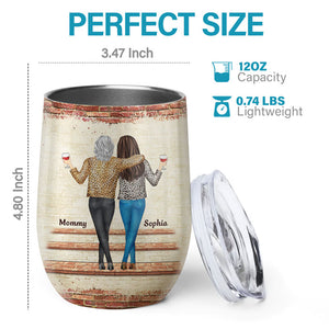Like Mother Like Daughter - Family Personalized Custom Wine Tumbler - Mother's Day, Birthday Gift For Mother From Daughter