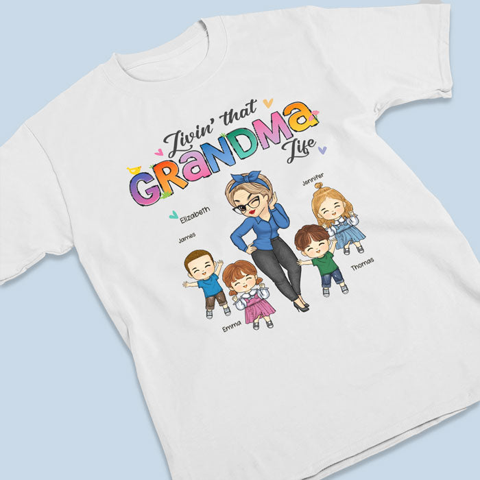 « Vivre la vie de grand-mère » – T-shirt unisexe personnalisé, sweat à capuche, sweat-shirt – Cadeau d'anniversaire pour maman et grand-mère