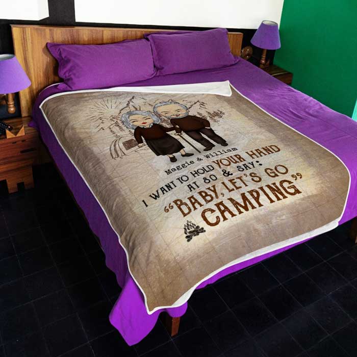 I Want To Hold Your Hand And Go Camping With You At 80 - Gift For Camping Couples, Personalized Blanket.