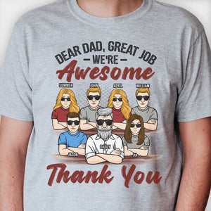 Cher papa, nous sommes géniaux - T-shirt unisexe personnalisé, sweat à capuche - Cadeau pour papa