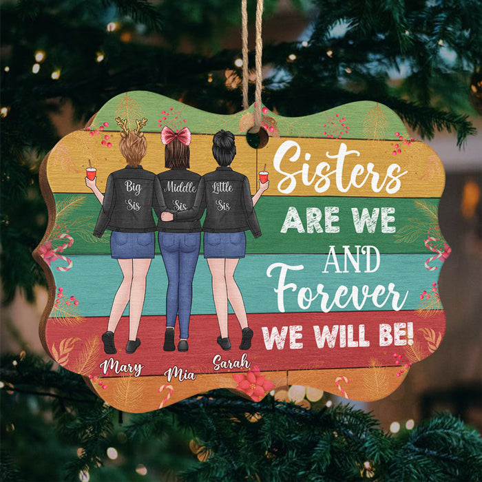 Nous sommes sœurs et nous le serons pour toujours - Décoration de Noël en bois personnalisée en forme de Benelux - Cadeau pour meilleure amie, meilleure amie, sœur, cadeau d'anniversaire pour meilleure amie et amie, cadeau de Noël