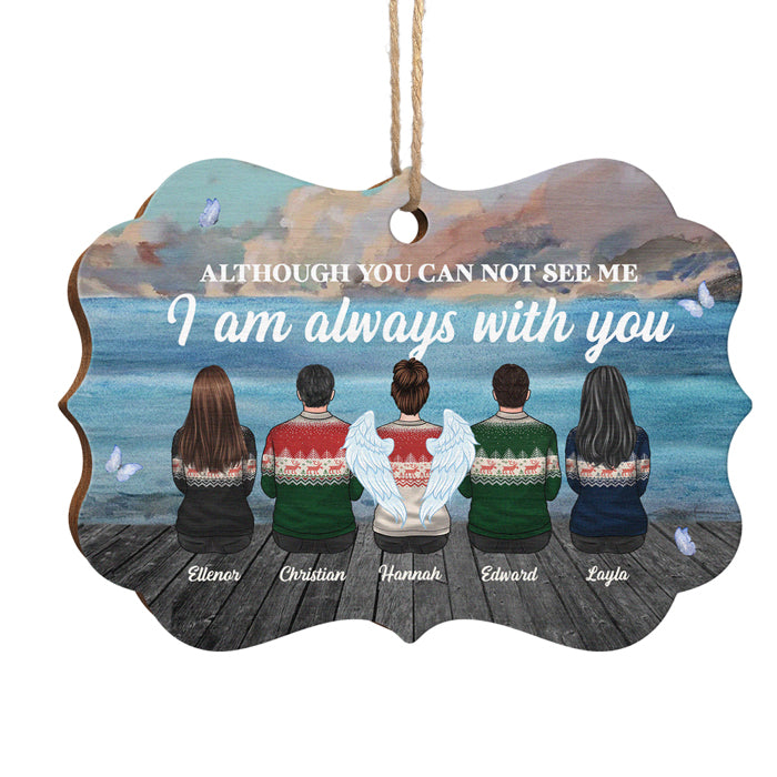 Although You Can Not See Me, I'm Always With You - Personalized Custom Benelux Shaped Wood Christmas Ornament - Memorial Gift, Sympathy Gift, Christmas Gift
