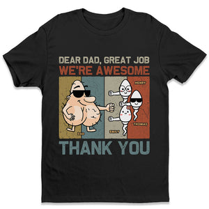 Cher papa, bon travail ! T-shirt unisexe personnalisé, sweat à capuche, sweat-shirt, cadeau pour la fête des pères et un anniversaire.