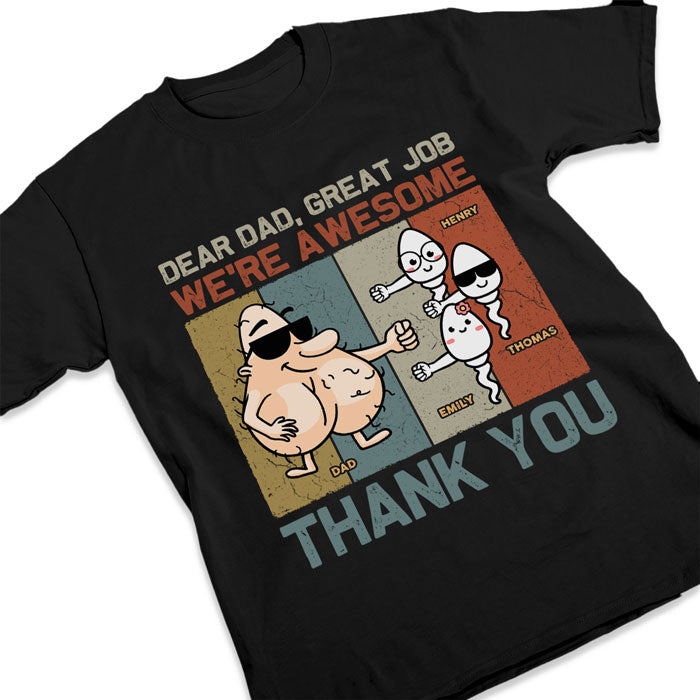Cher papa, bon travail ! T-shirt unisexe personnalisé, sweat à capuche, sweat-shirt, cadeau pour la fête des pères et un anniversaire.