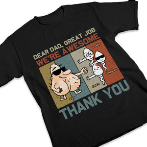 Cher papa, bon travail ! T-shirt unisexe personnalisé, sweat à capuche, sweat-shirt, cadeau pour la fête des pères et un anniversaire.