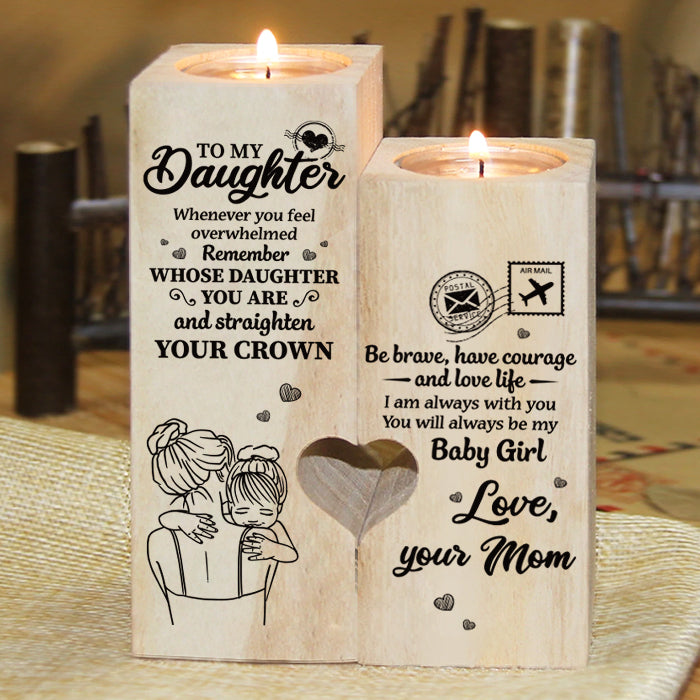 À ma fille, tu seras toujours ma petite fille - Bougeoir familial - Cadeau de Noël pour fille de la part de maman