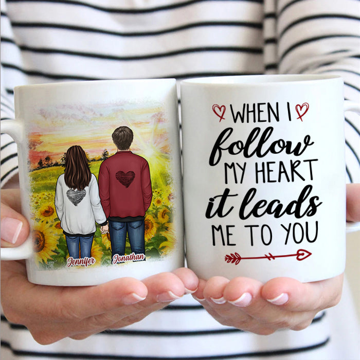 When I Follow My Heart It Leads Me To You - Gift For Couples, Personalized Mug.