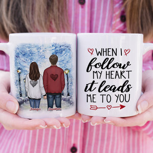 When I Follow My Heart It Leads Me To You - Gift For Couples, Personalized Mug.