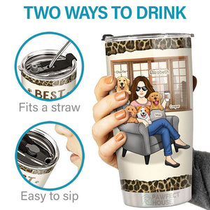 Best Fur Mom Life - Dog & Cat Personalized Custom Tumbler - Mother's Day, Birthday Gift For Pet Owners, Pet Lovers