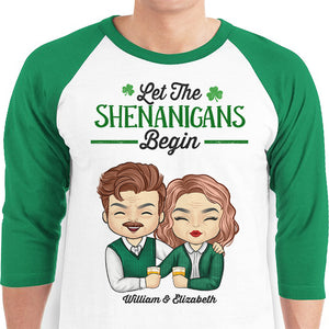 Let The Shenanigans Begin - Gift For Couples, Husband Wife, Personalized St. Patrick's Day Unisex Raglan Shirt.