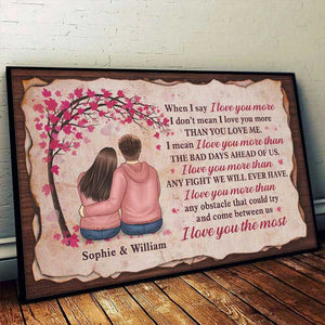 I Love You More Than Any Fight We Will Ever Have, I Love You The Most - Gift For Couples, Personalized Horizontal Poster.