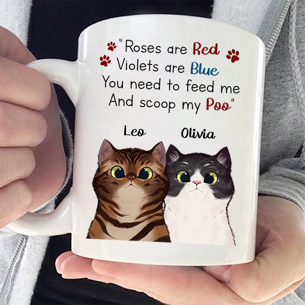 Curious Cat - Roses Are Red Violets Are Blue - Funny Personalized Cat Mug.