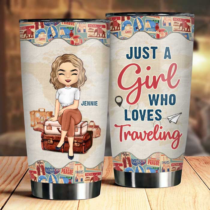 A Girl Who Loves Traveling - Personalized Tumbler - Gift For Bestie