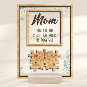 Tu es la pièce qui nous unit - Cadeau pour maman, grand-mère - Plaque acrylique personnalisée