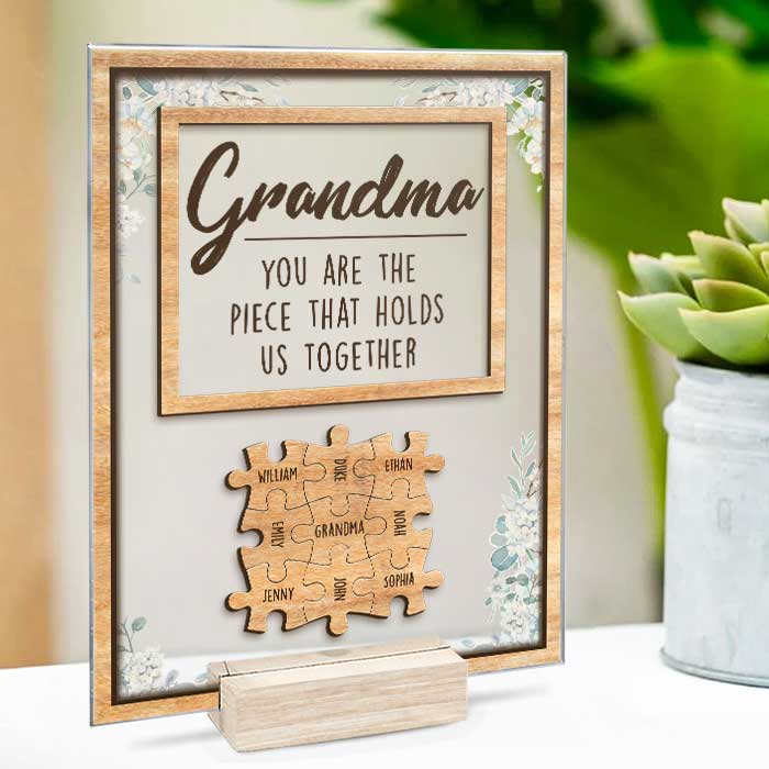 Tu es la pièce qui nous unit - Cadeau pour maman, grand-mère - Plaque acrylique personnalisée