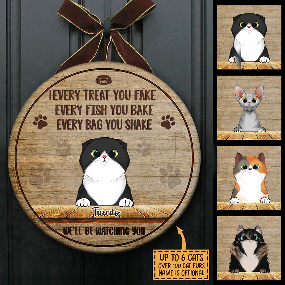 Every Bag You Shake We'll Be Watching You - Funny Personalized Cat Door Sign.