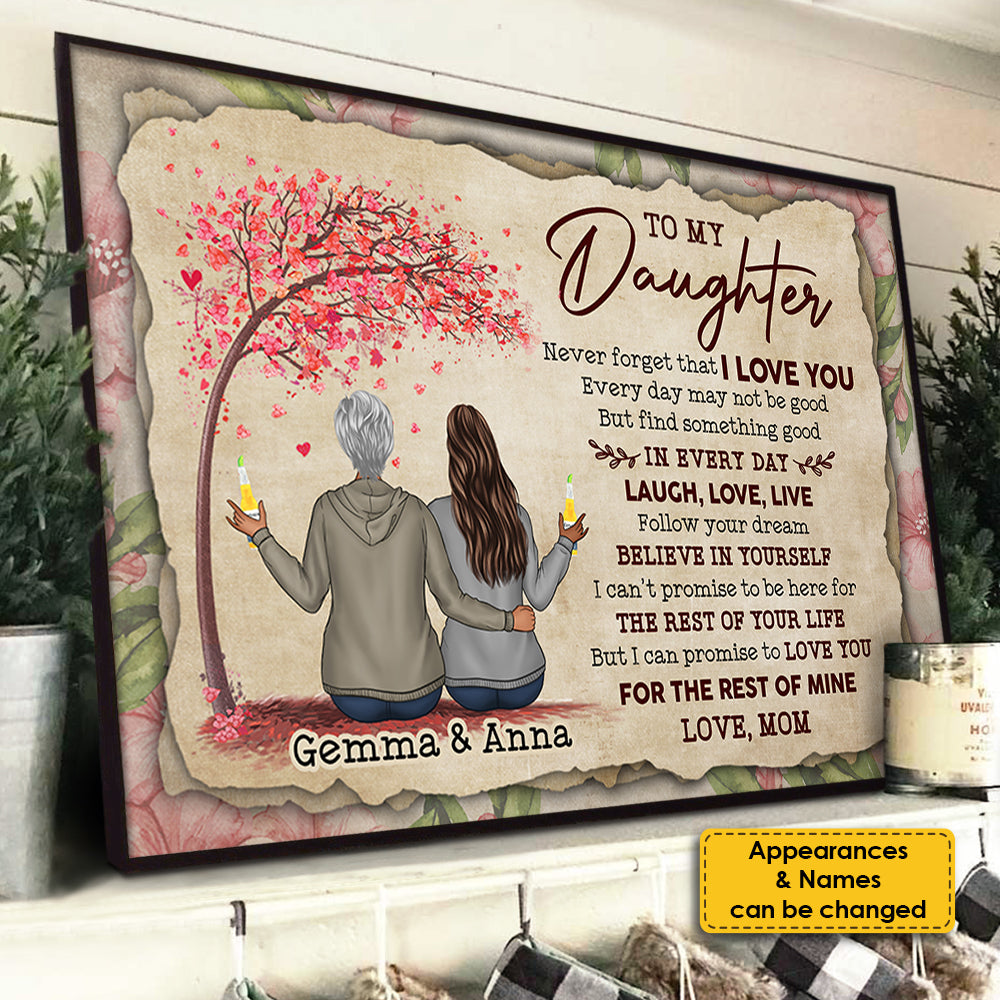 To My Daughter - Never Forget That I Love You - Personalized Horizontal Poster.