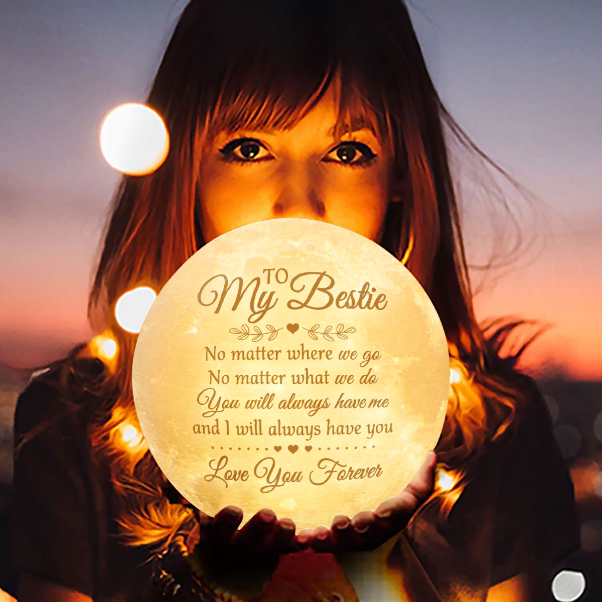 Nous nous aurons toujours l'un l'autre - Lampe de lune - Cadeau pour meilleure amie, meilleure amie, sœur, cadeau d'anniversaire pour meilleure amie et amie, cadeau de Noël