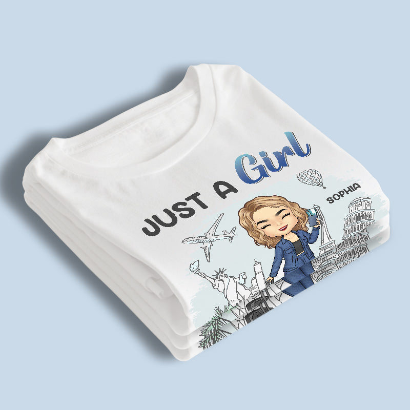 A Girl Loves Traveling - Travel Personalized Custom Unisex T-shirt, Hoodie, Sweatshirt - Gift For Travel Lovers